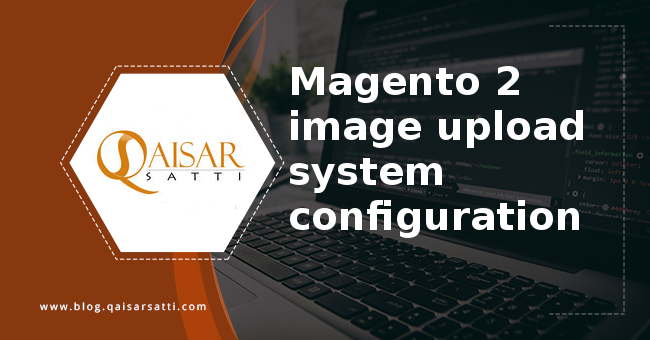 Magento 2 image upload system configuration