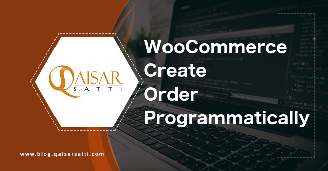 WooCommerce Create Order Programmatically